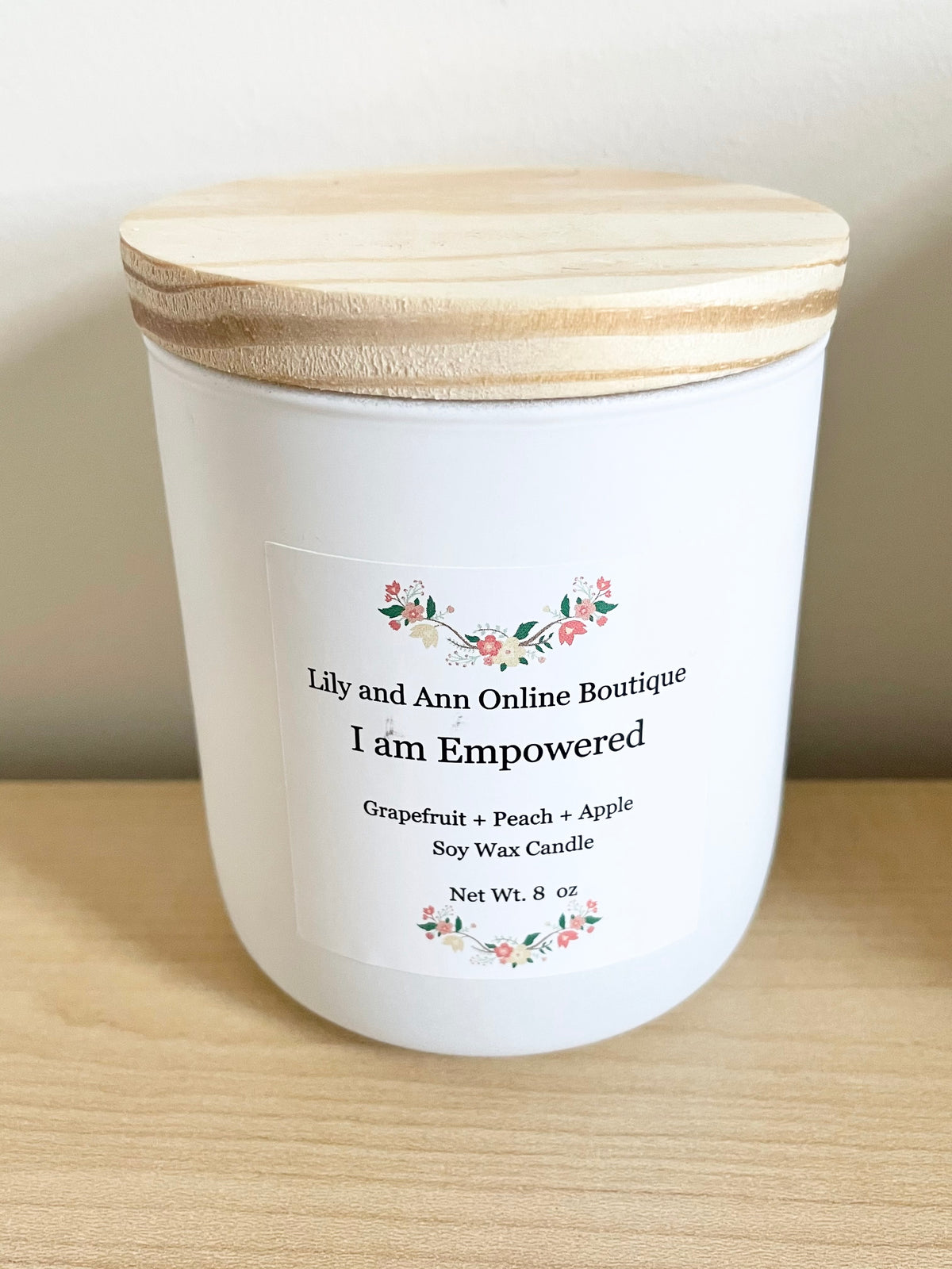 I am Empowered Candle - Lily And Ann Online Boutique